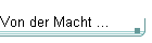 Von der Macht 